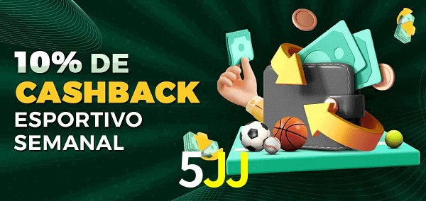 10% de bônus de cashback na 5JJ